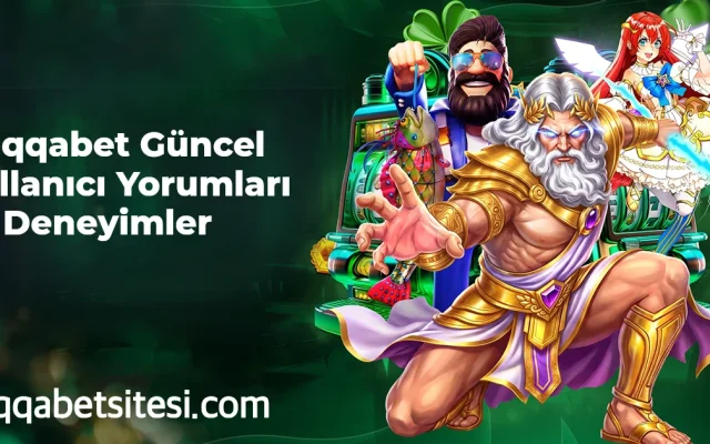Huqqabet Güncel Kullanıcı Yorumları ve Deneyimler